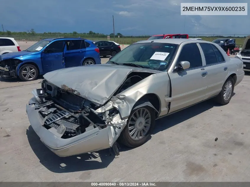 2009 Mercury Grand Marquis Ls (Fleet Only) VIN: 2MEHM75VX9X600235 Lot: 40090840