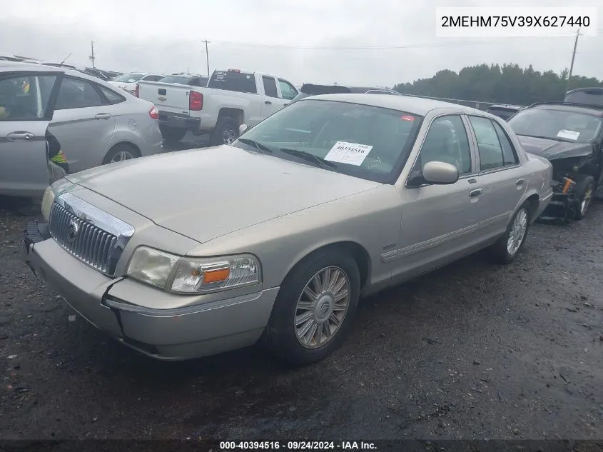 2009 Mercury Grand Marquis Ls (Fleet Only) VIN: 2MEHM75V39X627440 Lot: 40394516