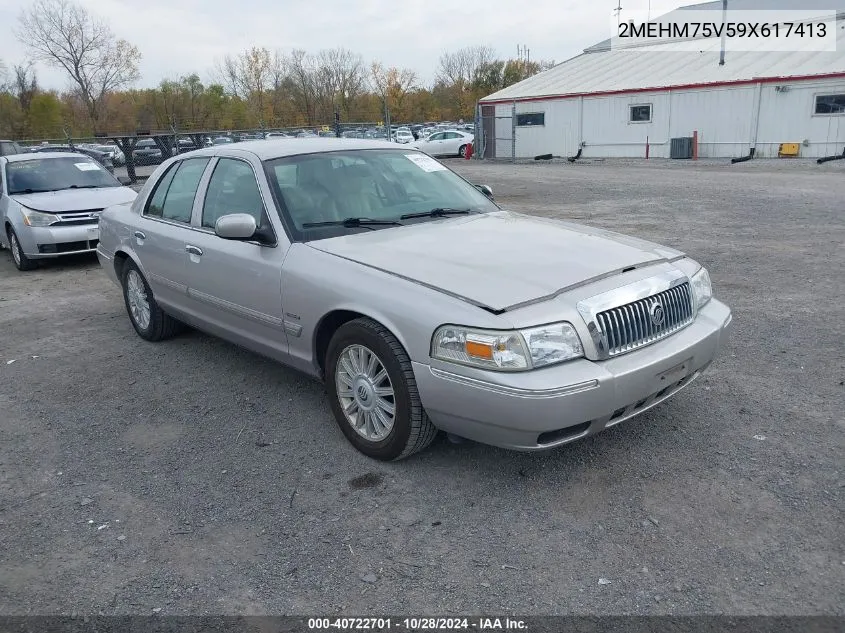 2009 Mercury Grand Marquis Ls (Fleet Only) VIN: 2MEHM75V59X617413 Lot: 40722701