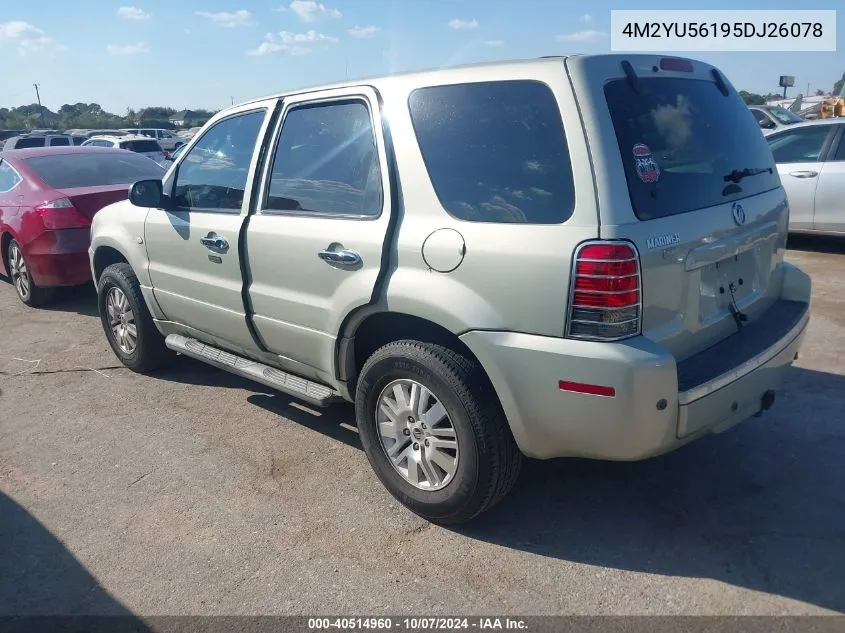 2005 Mercury Mariner Luxury/Premier VIN: 4M2YU56195DJ26078 Lot: 40514960