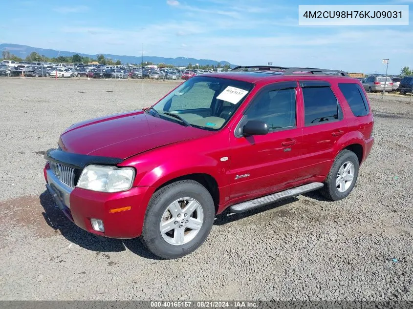 2006 Mercury Mariner Hybrid VIN: 4M2CU98H76KJ09031 Lot: 40165157