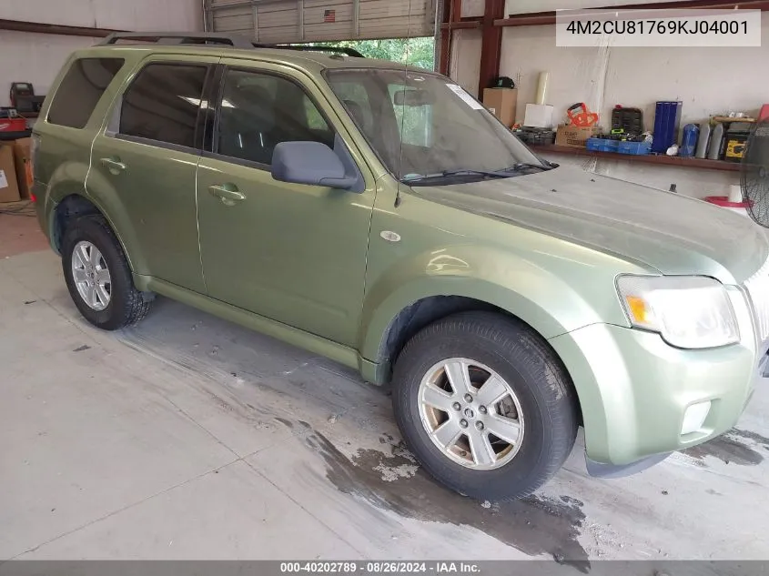 2009 Mercury Mariner I4 VIN: 4M2CU81769KJ04001 Lot: 40202789