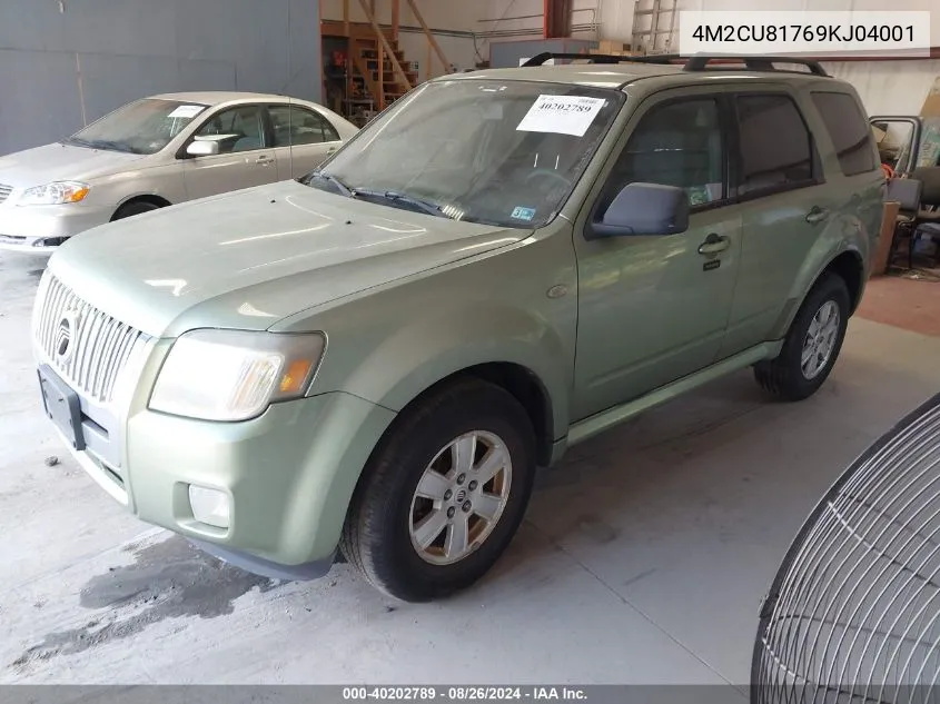 2009 Mercury Mariner I4 VIN: 4M2CU81769KJ04001 Lot: 40202789