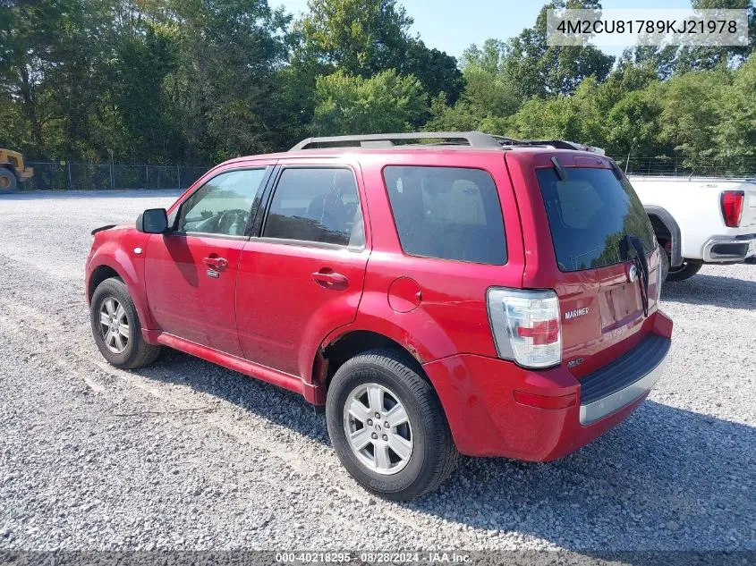 2009 Mercury Mariner I4 VIN: 4M2CU81789KJ21978 Lot: 40218295