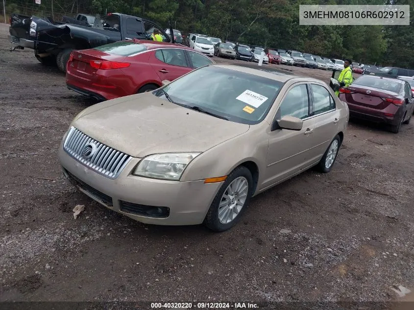 2006 Mercury Milan V6 Premier VIN: 3MEHM08106R602912 Lot: 40320220