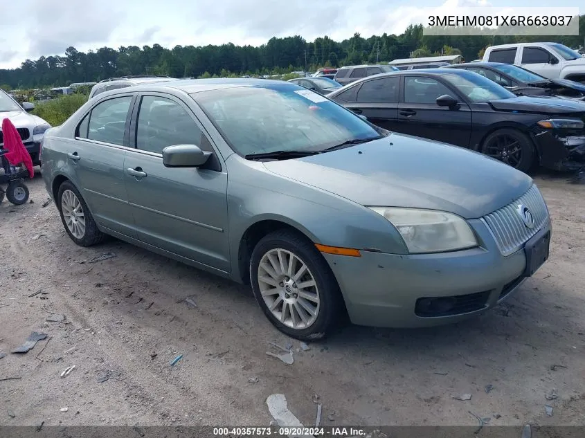 2006 Mercury Milan V6 Premier VIN: 3MEHM081X6R663037 Lot: 40357573