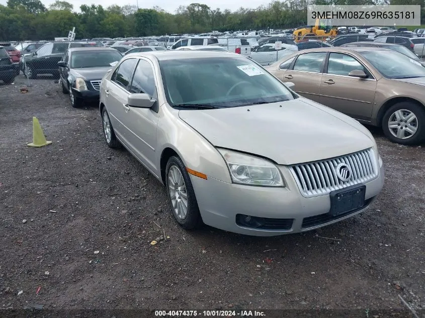 2009 Mercury Milan I4 Premier VIN: 3MEHM08Z69R635181 Lot: 40474375