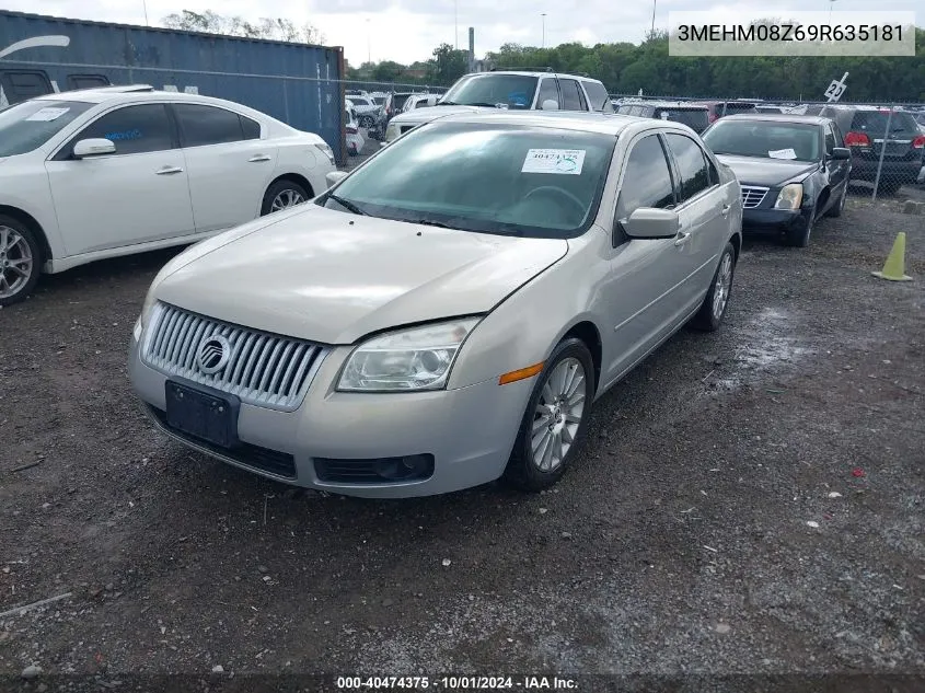 2009 Mercury Milan I4 Premier VIN: 3MEHM08Z69R635181 Lot: 40474375