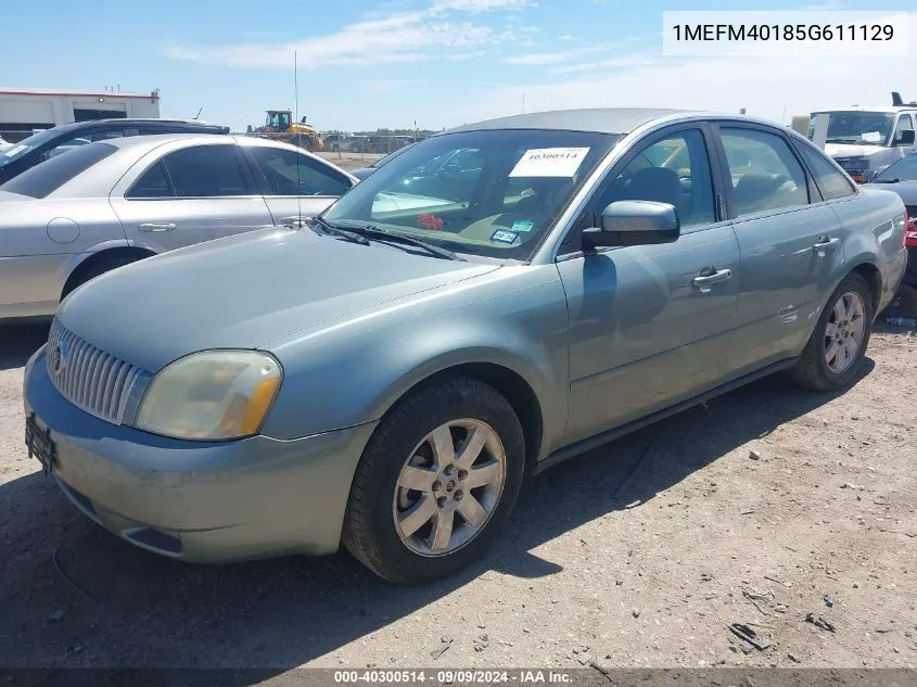 2005 Mercury Montego Luxury VIN: 1MEFM40185G611129 Lot: 40300514