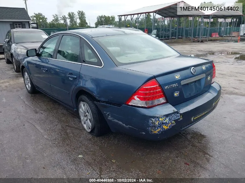 2005 Mercury Montego Luxury VIN: 1MEFM40145G614402 Lot: 40446988