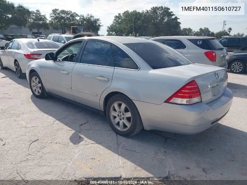 2005 Mercury Montego Luxury VIN: 1MEFM40115G610727 Lot: 40485151