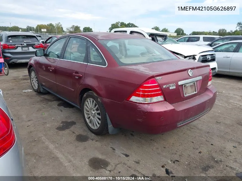 2005 Mercury Montego Premier VIN: 1MEFM42105G626897 Lot: 40588170