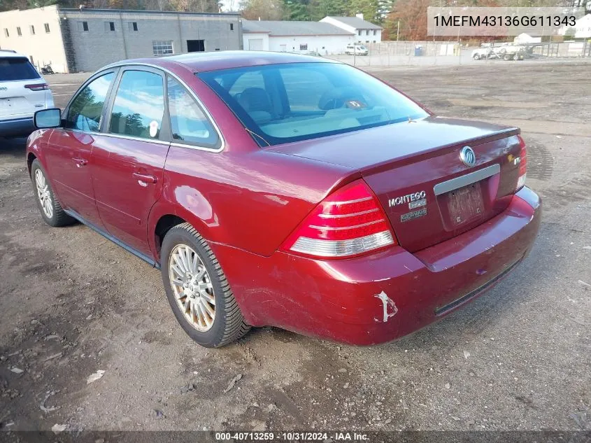 2006 Mercury Montego Premier VIN: 1MEFM43136G611343 Lot: 40713259