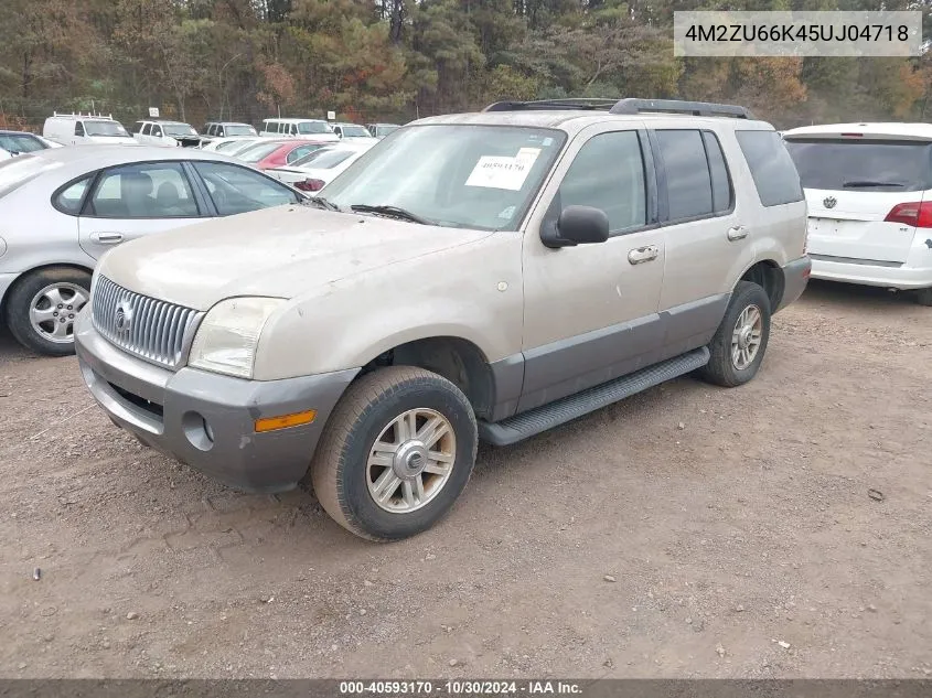 2005 Mercury Mountaineer VIN: 4M2ZU66K45UJ04718 Lot: 40593170