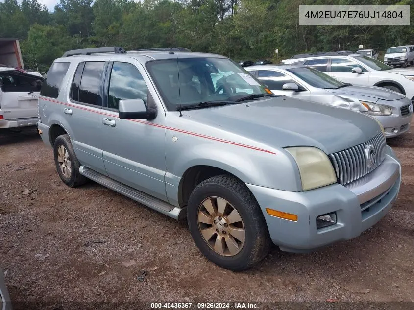 2006 Mercury Mountaineer Luxury VIN: 4M2EU47E76UJ14804 Lot: 40435367