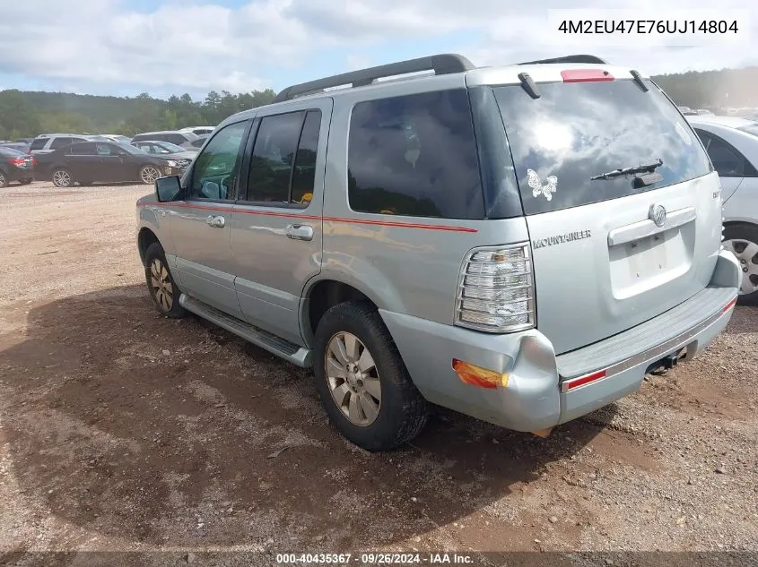 2006 Mercury Mountaineer Luxury VIN: 4M2EU47E76UJ14804 Lot: 40435367