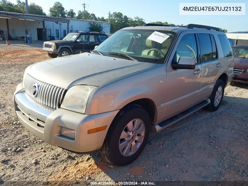 2007 Mercury Mountaineer VIN: 4M2EU47E67UJ21132 Lot: 40204952