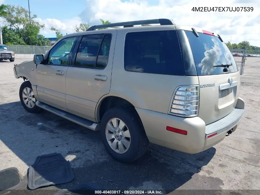 2007 Mercury Mountaineer VIN: 4M2EU47EX7UJ07539 Lot: 40403817