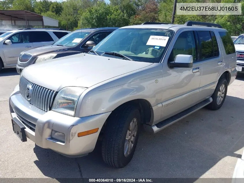 2008 Mercury Mountaineer VIN: 4M2EU37E68UJ01605 Lot: 40364010