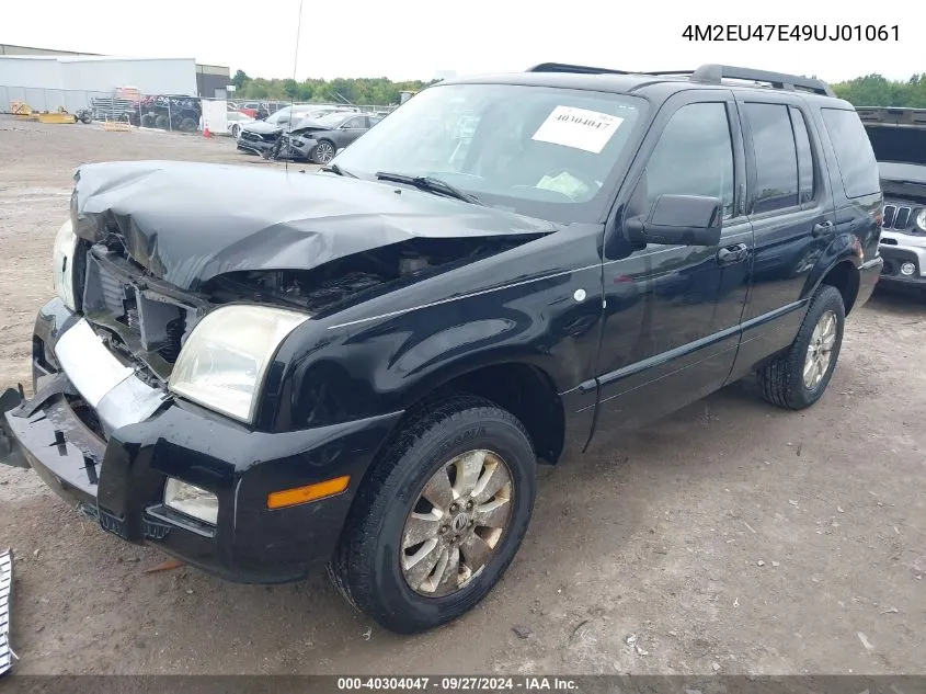 2009 Mercury Mountaineer VIN: 4M2EU47E49UJ01061 Lot: 40304047