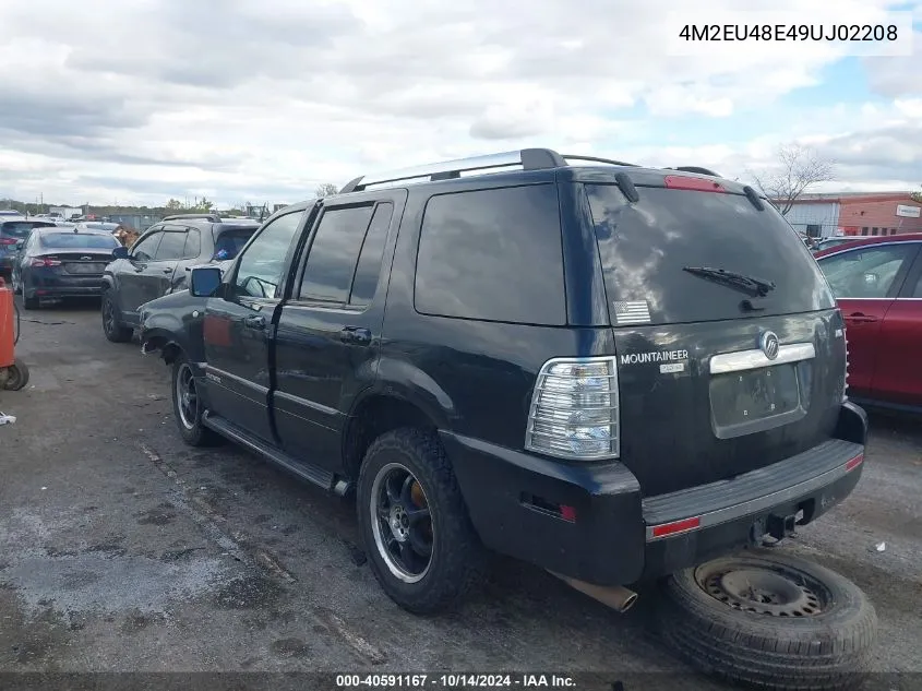 2009 Mercury Mountaineer Premier VIN: 4M2EU48E49UJ02208 Lot: 40591167