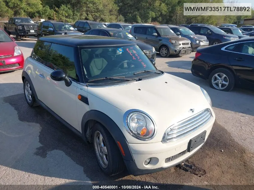 2007 Mini Cooper VIN: WMWMF33517TL78892 Lot: 40540001