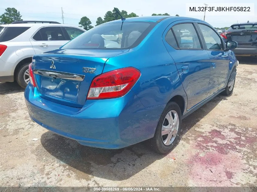 2019 Mitsubishi Mirage G4 Es/Rf VIN: ML32F3FJ8KHF05822 Lot: 39585269