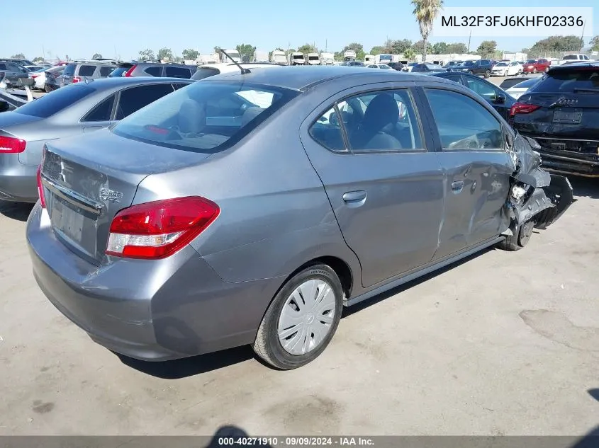 2019 Mitsubishi Mirage G4 Es VIN: ML32F3FJ6KHF02336 Lot: 40271910