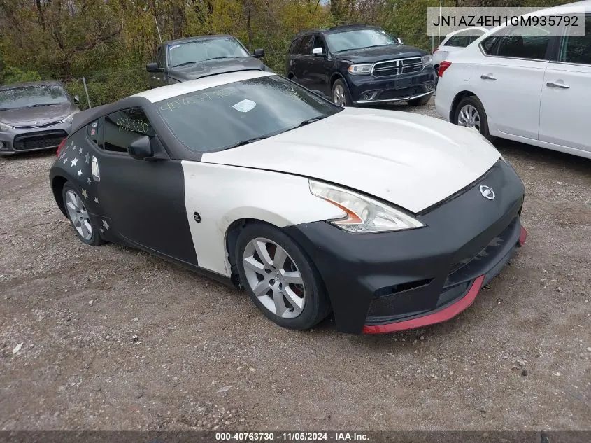 2016 Nissan 370Z Nismo/Nismo Tech/Sport/Sport Tech/Touring VIN: JN1AZ4EH1GM935792 Lot: 40763730