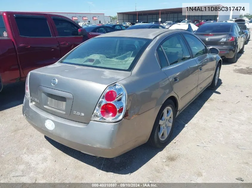 2005 Nissan Altima S/Sl VIN: 1N4AL11D85C317474 Lot: 40310597