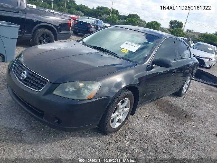 2006 Nissan Altima 2.5 S VIN: 1N4AL11D26C181022 Lot: 40740316