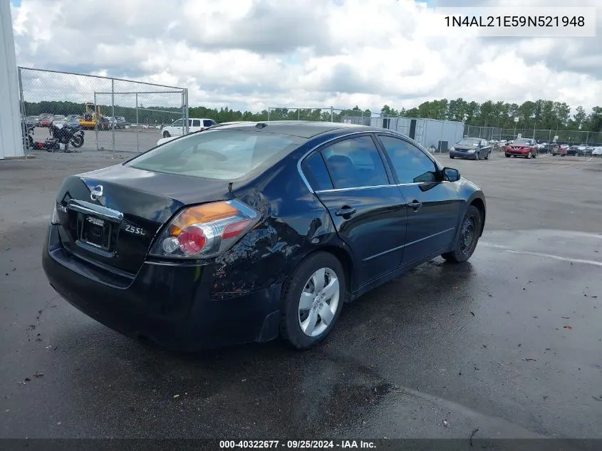 2009 Nissan Altima 2.5 S VIN: 1N4AL21E59N521948 Lot: 40322677