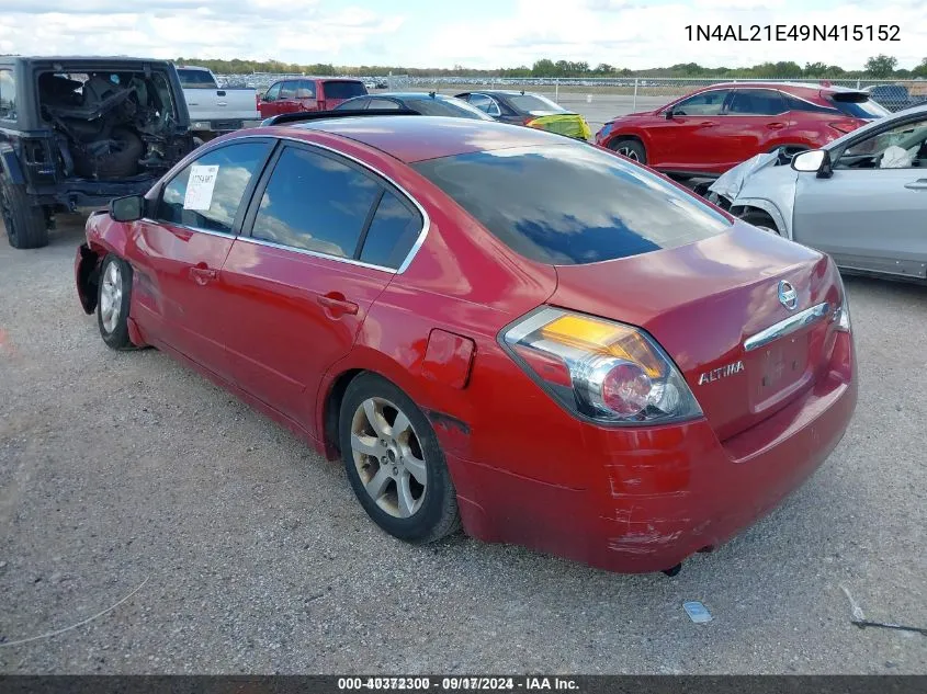 2009 Nissan Altima 2.5 S VIN: 1N4AL21E49N415152 Lot: 40372300