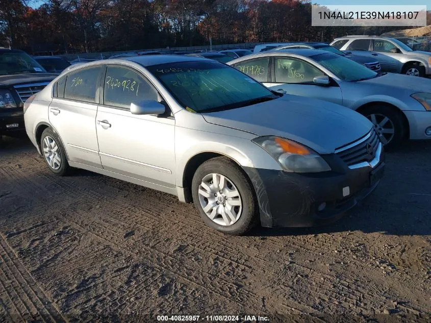 2009 Nissan Altima 2.5 S VIN: 1N4AL21E39N418107 Lot: 40825957