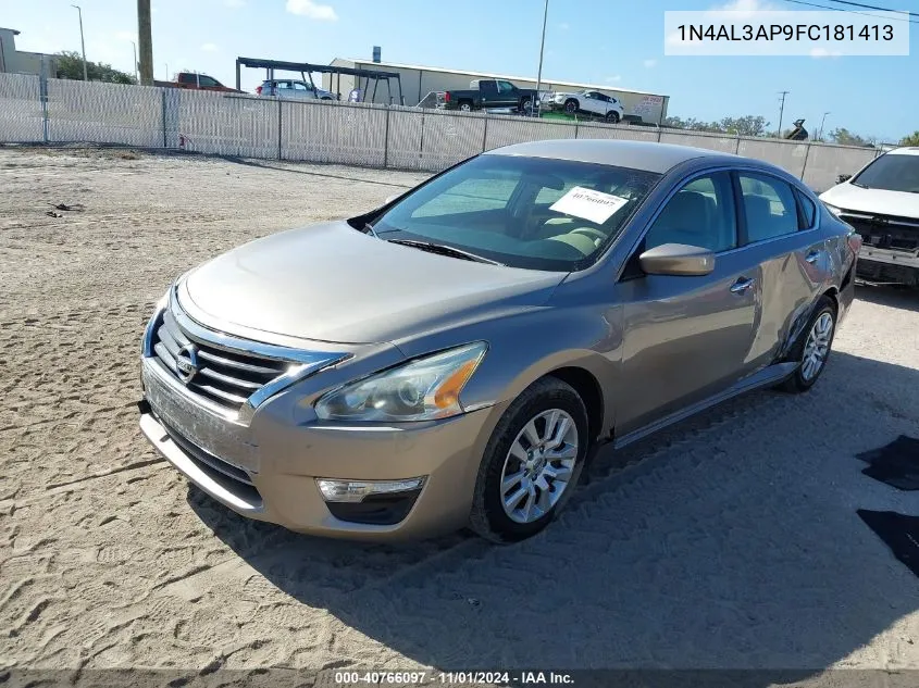 2015 Nissan Altima 2.5 VIN: 1N4AL3AP9FC181413 Lot: 40766097