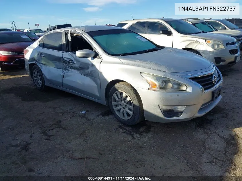 2015 Nissan Altima 2.5/2.5 S/2.5 Sl/2.5 Sv VIN: 1N4AL3AP1FN322737 Lot: 40814491