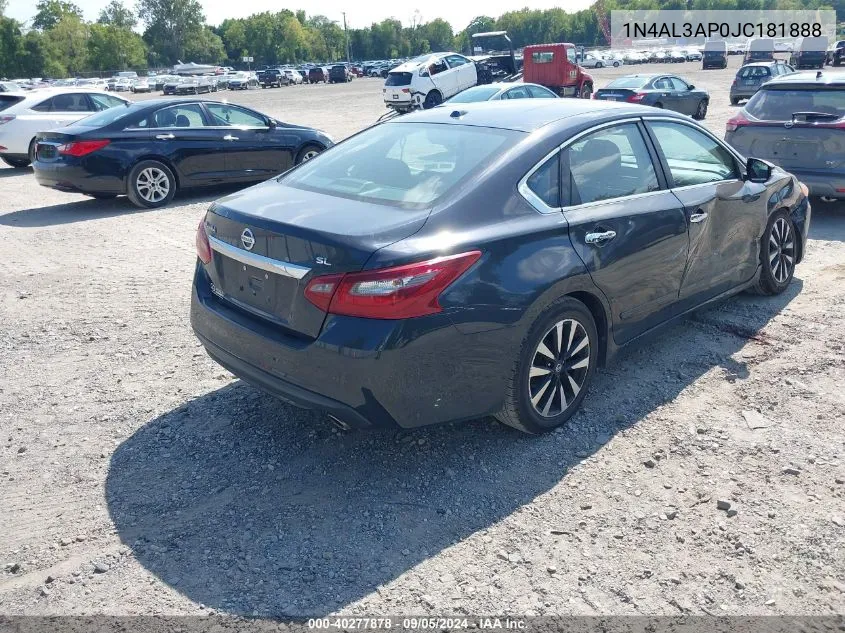 2018 Nissan Altima 2.5 Sl VIN: 1N4AL3AP0JC181888 Lot: 40277878