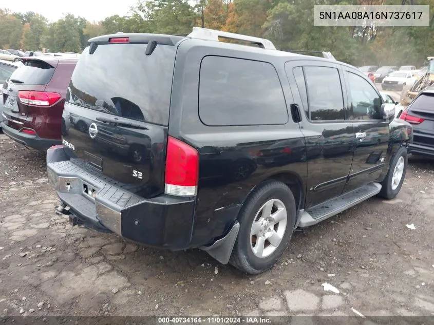 2006 Nissan Armada Se VIN: 5N1AA08A16N737617 Lot: 40734164