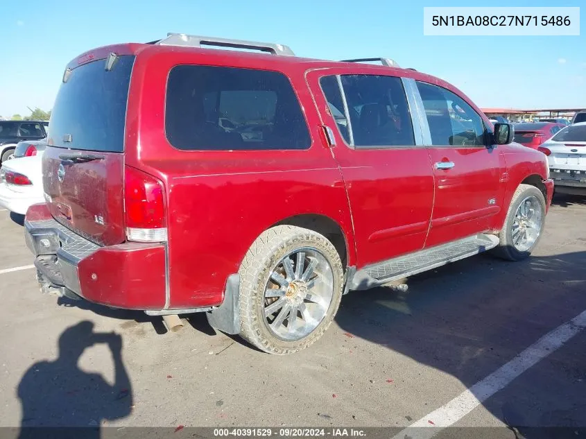 2007 Nissan Armada Le VIN: 5N1BA08C27N715486 Lot: 40391529