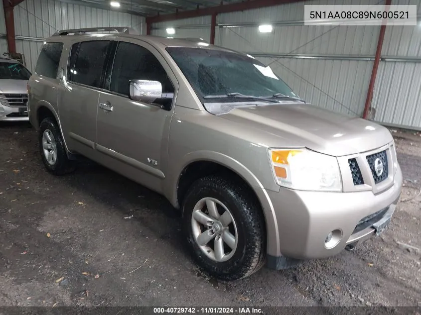 2009 Nissan Armada Se VIN: 5N1AA08C89N600521 Lot: 40729742