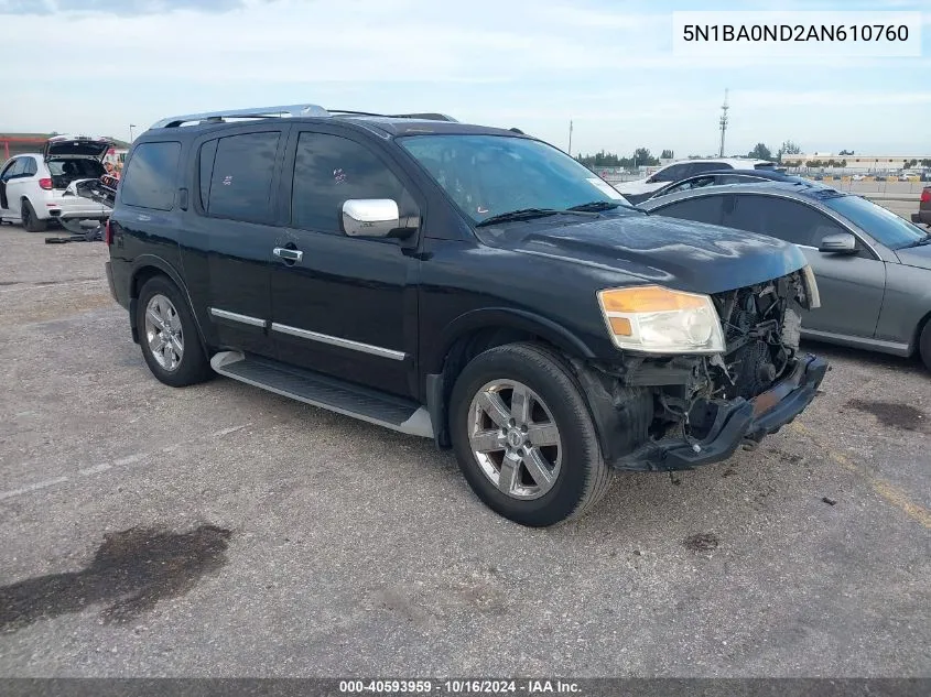 2010 Nissan Armada Platinum VIN: 5N1BA0ND2AN610760 Lot: 40593959