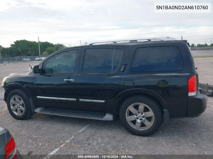 2010 Nissan Armada Platinum VIN: 5N1BA0ND2AN610760 Lot: 40593959