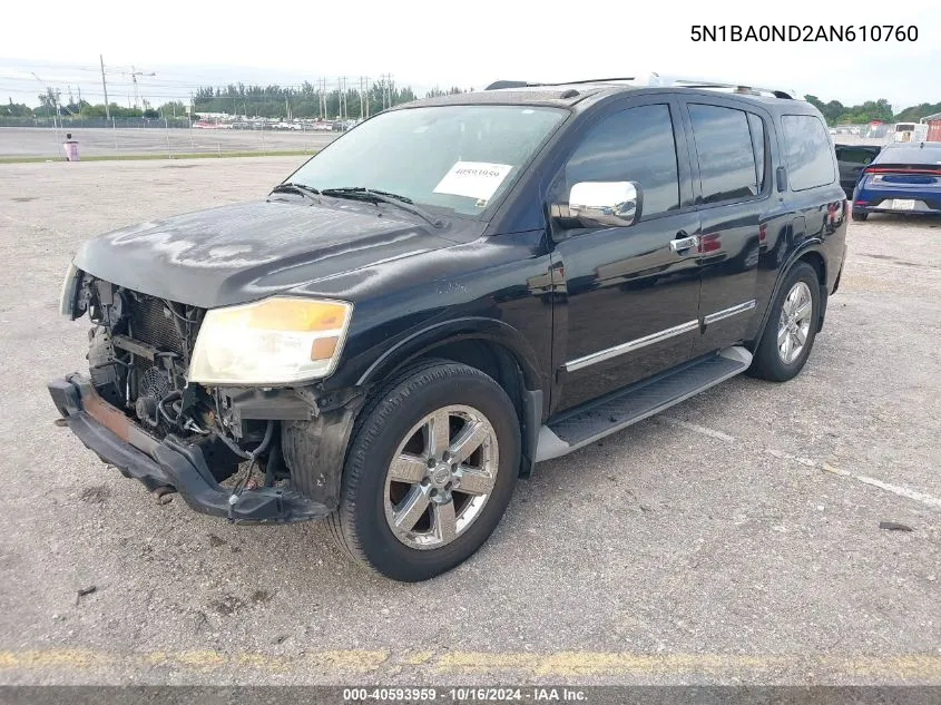 2010 Nissan Armada Platinum VIN: 5N1BA0ND2AN610760 Lot: 40593959