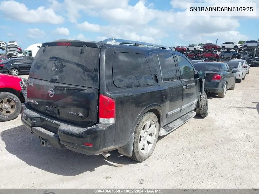 2011 Nissan Armada Sl VIN: 5N1BA0ND6BN610925 Lot: 40667650