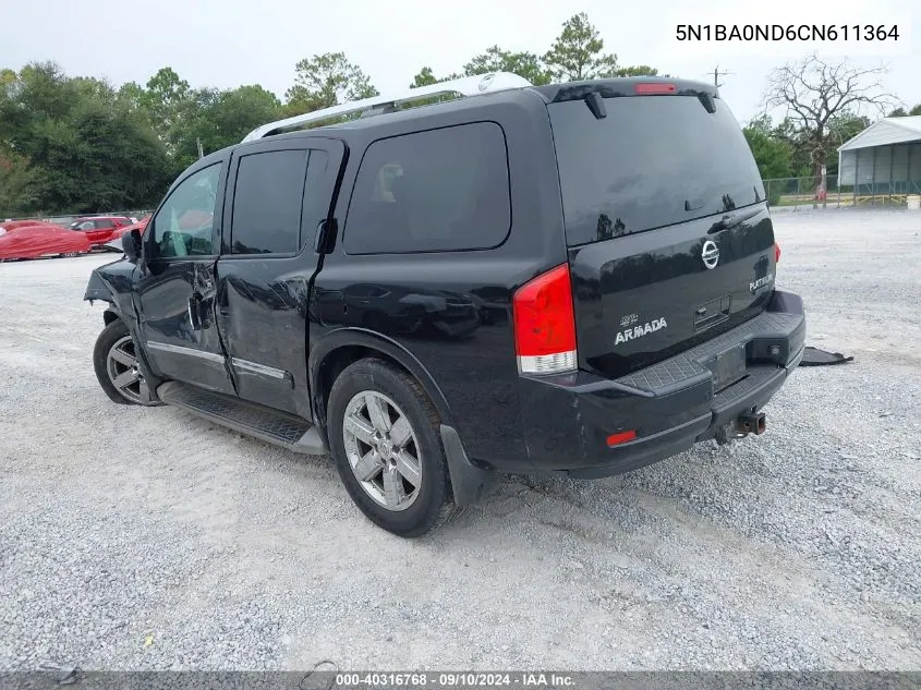 2012 Nissan Armada Platinum VIN: 5N1BA0ND6CN611364 Lot: 40316768