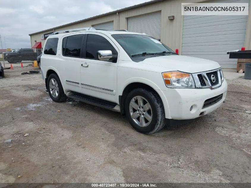 2012 Nissan Armada Platinum VIN: 5N1BA0ND0CN605317 Lot: 40723407