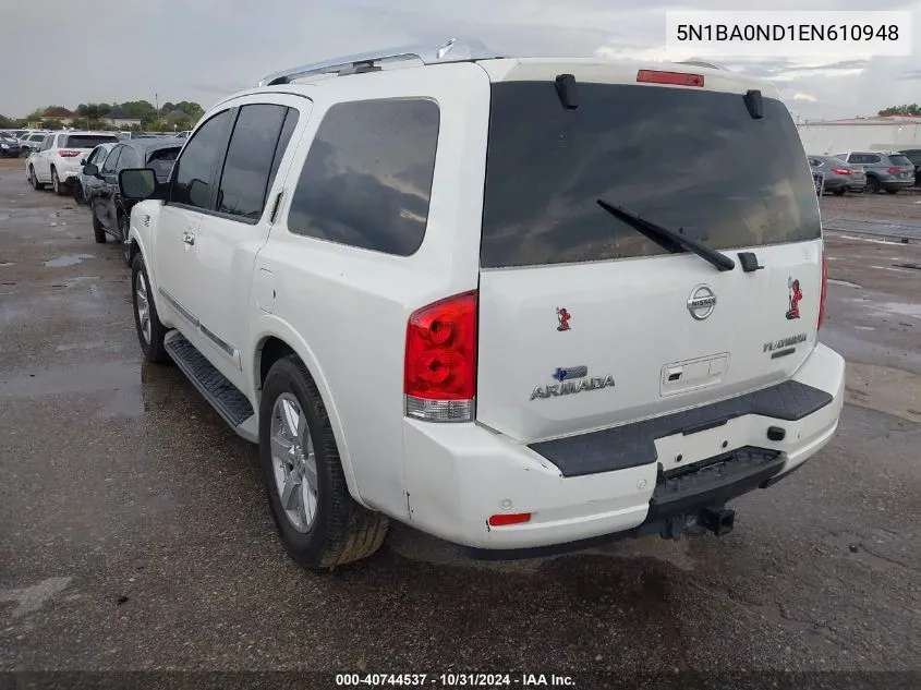 2014 Nissan Armada Platinum VIN: 5N1BA0ND1EN610948 Lot: 40744537