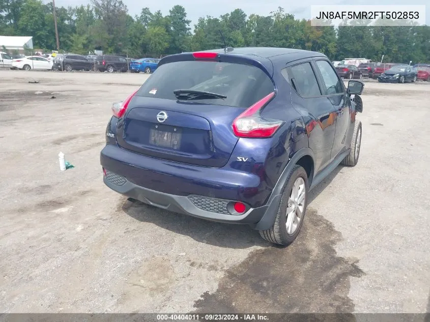 2015 Nissan Juke Sv VIN: JN8AF5MR2FT502853 Lot: 40404011