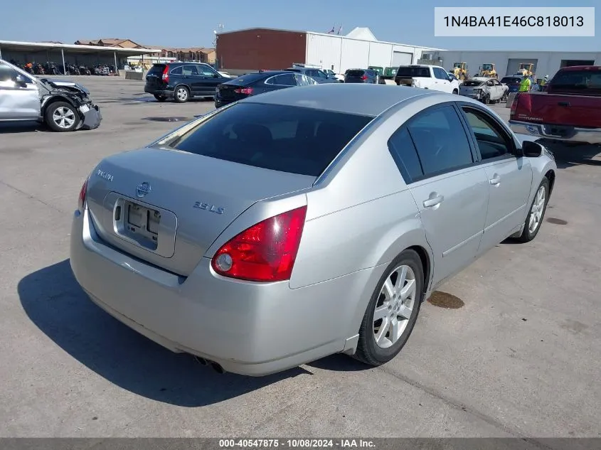 2006 Nissan Maxima Se/Sl VIN: 1N4BA41E46C818013 Lot: 40547875