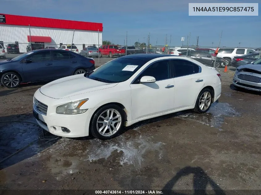 2009 Nissan Maxima 3.5 Sv VIN: 1N4AA51E99C857475 Lot: 40743614